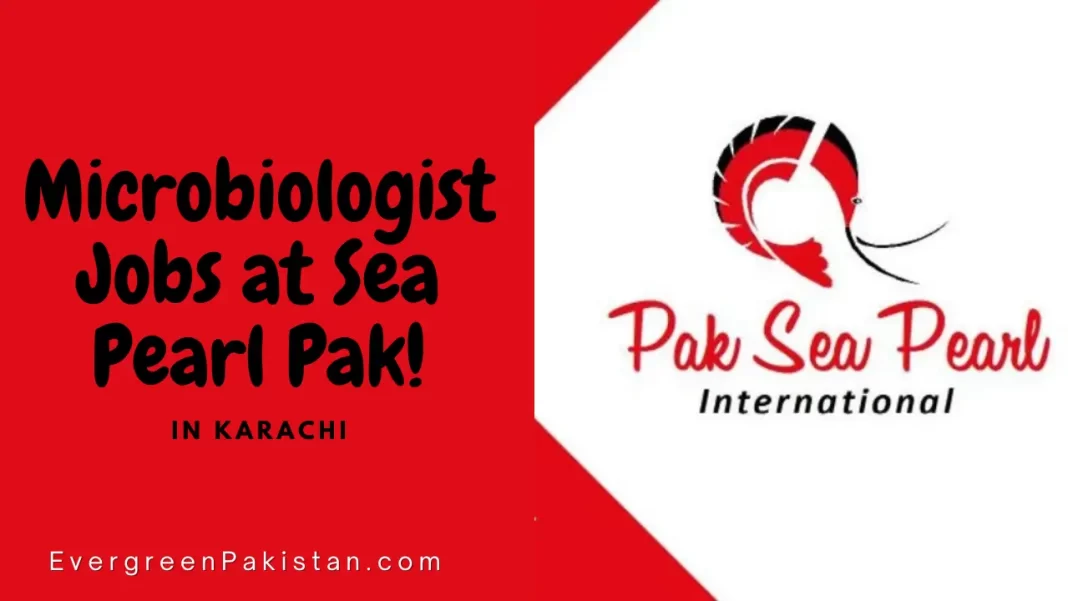 Microbiologist Jobs at Sea Pearl Pak